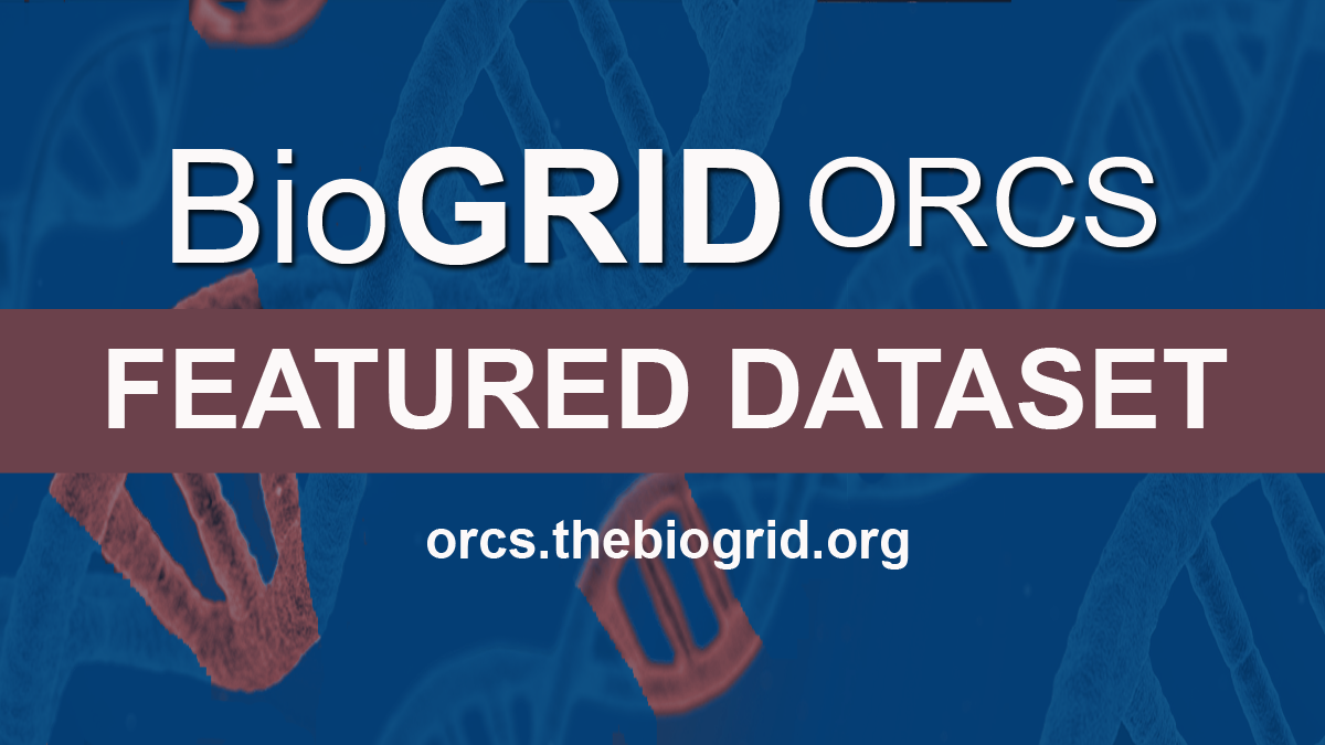 BioGRID ORCS Build 1.0.3 added 325 new CRISPR-Cas9 screens for cancer therapeutic targets from Behan FM et al. (2019)